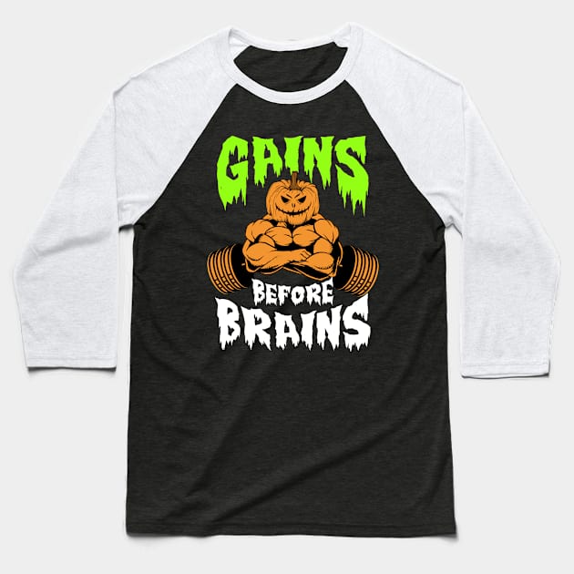 Halloween Pumpkin Gains Before Brains Baseball T-Shirt by AniTeeCreation